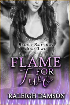 Flame For Two -Raleigh Damson