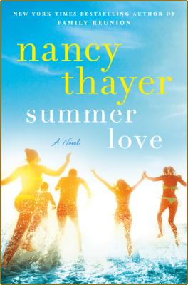 Summer Love -Nancy Thayer