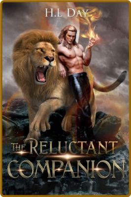 The Reluctant Companion (13 Kingdoms #1) -H.L Day