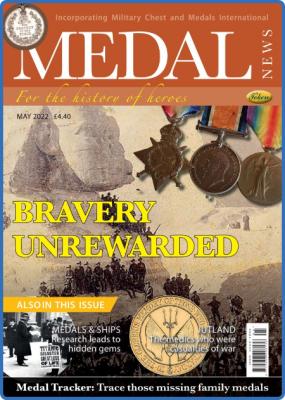 Medal News – May 2022