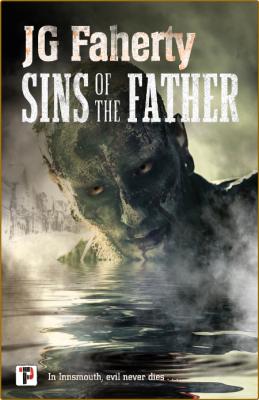 Sins of the Father -JG Faherty _ba9ee291fdec253012ede3e43aeff700