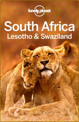 South Africa, Lesotho & Swaziland Travel Guide -Lonely Planet _10f2dde37b87de676926c652f6001e25