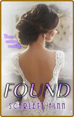 Found (Lost & Found Book 2) -Scarlett Finn _4b5973816a58aa166ee2fcfe9453f430