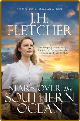 Stars Over the Southern Ocean -J.H. Fletcher _92692d73a06ee949a0691b76f450fd37