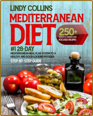 Mediterranean Diet Cookbook for Beginners: 250+ Healthy & Weight Loss Focused Reci... _c9799df8f21d52d6ef8f6bda9b510b8c