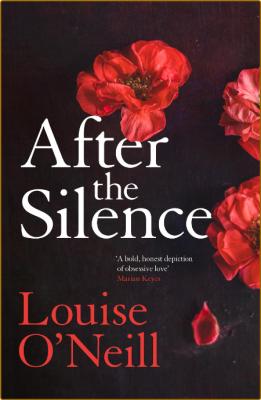 After the Silence -Louise O'Neill