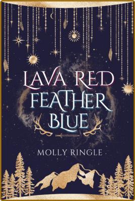 Lava Red Feather Blue -Molly Ringle _5bc6085195dddf53fcc99ada85ac1799