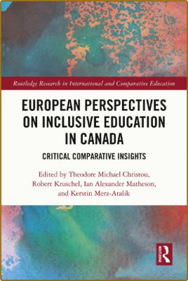  European Perspectives on Inclusive Education in Canada _f9edd0285195d34623fe214c98fe869f