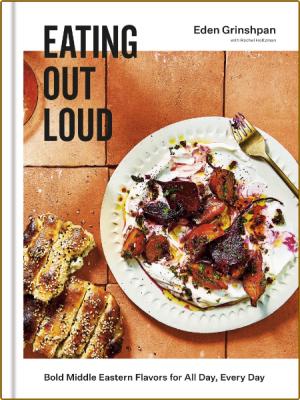 Eating Out Loud -Eden Grinshpan _7c43489c454da593f2ed3361d22fe8a2