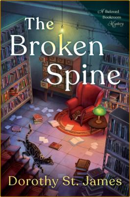 The Broken Spine -Dorothy St. James _dc70161df39d596256cf0c768ad0a0a8