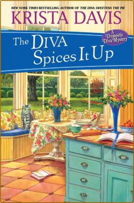 The Diva Spices It Up -Krista Davis _4f08c3c302fb2c2e7c1e4222104c1cbd