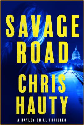 Savage Road -Chris Hauty _8280fbb6a0643ad0f733cd5b26dcf4c0