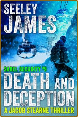 Death and Deception -Seeley James _73825604f1fdbd46601b0f25ba6f9ad1