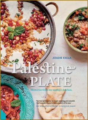 Palestine on a Plate -Joudie Kalla _ddfc2cb53e3a695ead69e2cd7d2488d3