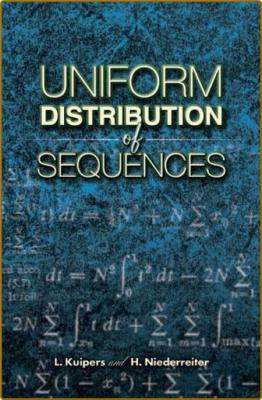 Kuipers L  Uniform Distribution of Sequences 1974 _3ed6e8472dff18241a0b6c215837f6f3