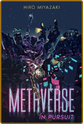 Metaverse - In Pursuit _c479ad74a4e2945ba9c7cd6a4f7038f4