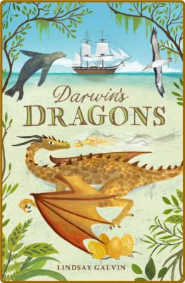 Darwin's Dragons -Lindsay Galvin _8887524f43f095097835c78ffa11b7f5