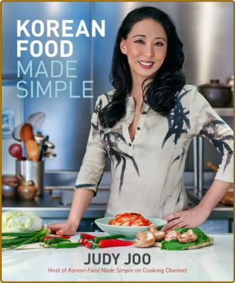 Korean Food Made Simple -Judy Joo