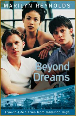 Beyond Dreams -Marilyn Reynolds