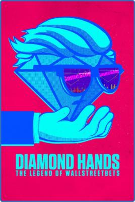 Diamond Hands The Legend Of WAllStreetBets 2022 1080p PCOK WEBRip DDP5 1 x264-PLiS...