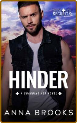 Hinder (Guarding Her Book 11) - Anna Brooks _6a09b75028cc01dce41e488e72fe6a4d