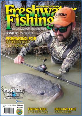 Freshwater Fishing Australia - Issue 171 - March-April 2022