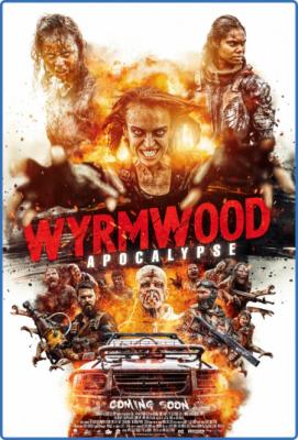 WyrmWood Apocalypse 2021 BDRip x264-SCARE