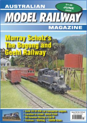 Australian Model Railway Magazine - June 2022